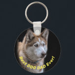 Porte-clés Best Dog Dad Ever Father's Day<br><div class="desc">Great gift idea for the "best dog dad ever!" with an easy to use template which you can use the text as is, or replace with a name and also switch dog photo if you like. For a Father's Day gift or an any day gift, also including birthdays, to remind...</div>