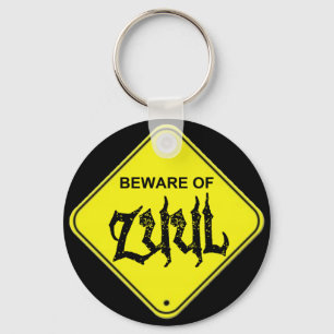 Porte-clés Beware of Zuul Keychain