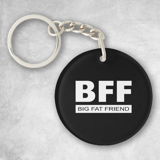 Porte-clés BFF - Big Fat Friend (Créateur téléchargé)
