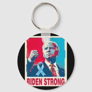 Porte-clés Biden Fort Soutien Joe Biden Lutte Contre Prost