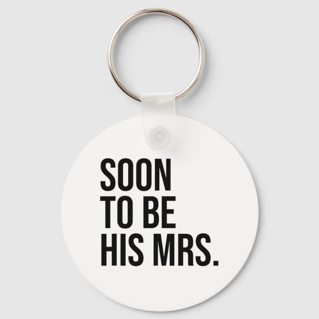 Porte-clés Bientôt Mme Future Wife Bride  (Recto)