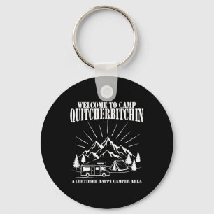 Porte-clés Bienvenue au camp Quitcherin