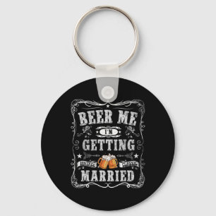 Porte-clés Bière moi je me marie Vintage Groom Funny Ma