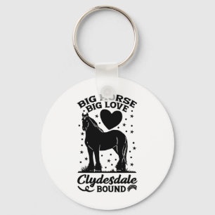 Porte-clés Big Horse Big Love Clydesdale Bound Horseback Ridi
