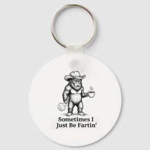 Porte-clés Bigfoot Cow-boy drôle qui péte parfois je suis jus