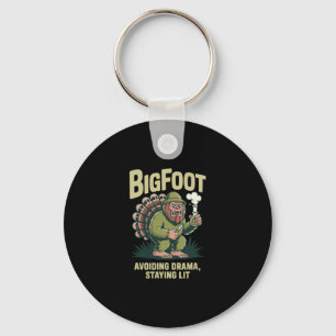 Porte-clés Bigfoot Dinde Bong Éviter le Drame en Restant Allu