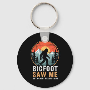 Porte-clés Bigfoot M'a Vu Mais Personne Ne Le Croit Humour Dr