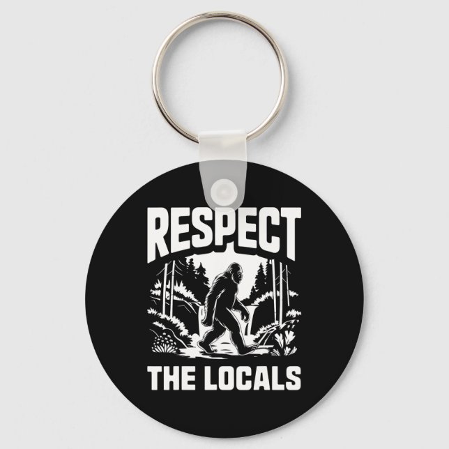 Porte-clés Bigfoot Respecte les locaux Chasseur de Sasquatch  (Recto)