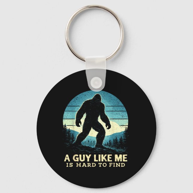 Porte-clés Bigfoot Un mec comme c'est dur à trouver Sasquatch (Recto)