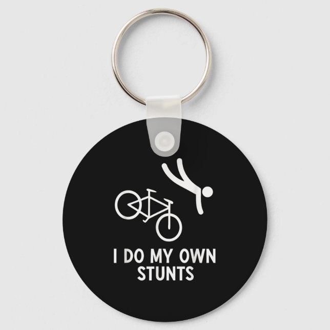 Porte-clés Bike Lover Shirt I Do My Own Stunts Cycling  (Recto)