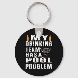 Porte-clés Billard Amusant T Shirt Mon Équipe De Boissons A U