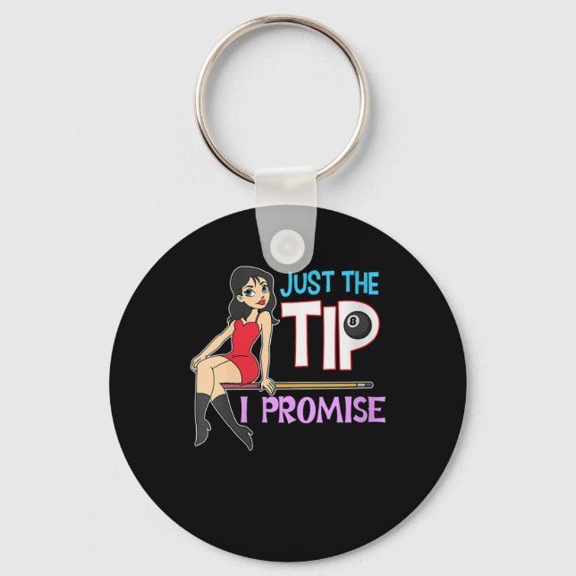 Porte-clés Billiard lovers | Just The Tip I Promise (Recto)