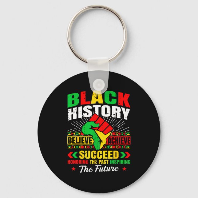 Porte-clés Black History Month Believe Achieve Succeed Melani (Recto)