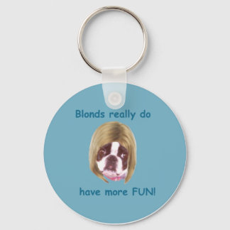 Porte-clés Blonds ont plus de plaisir - KeyRing