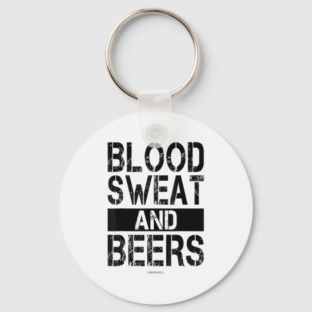 Porte-clés Blood Sweat And Beers - Fitness Gym Motivational S (Recto)