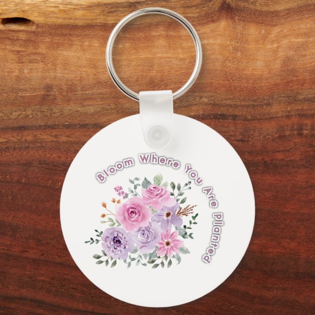 Porte-clés Bloom Where You Are Planted Floral Motivational Qu (Recto)