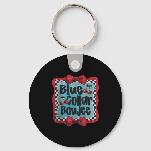 Porte-clés Blue Collar Boujee Drôle Design (Recto)