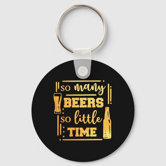 Porte-clés Boire de bière tellement de bières (Recto)