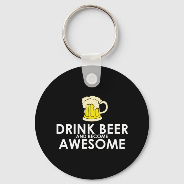 Porte-clés Boire de la bière et devenir génial (Recto)