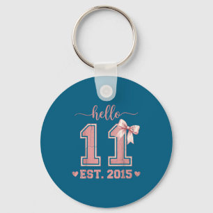 Porte-clés Bonjour onze est 2015 11e anniversaire coquette 11