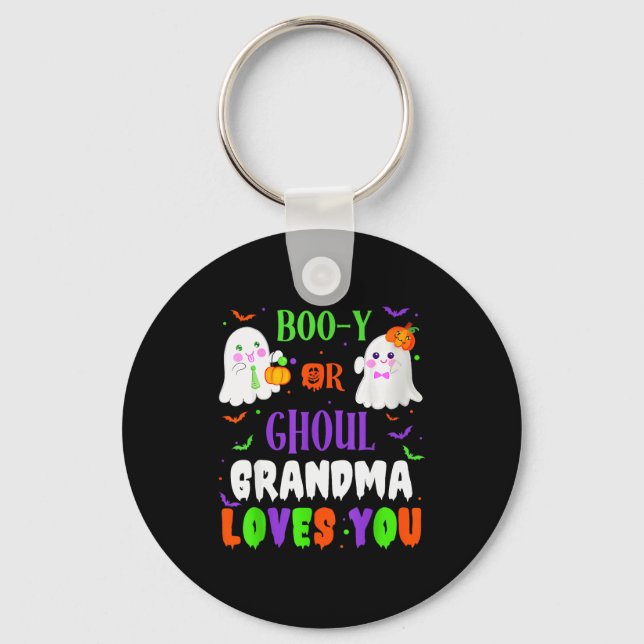 Porte-clés Boo-y Or Ghoul Grandma Loves You Boo Halloween Bab (Recto)