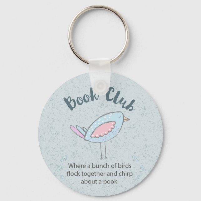 Porte-clés Book Club Cute Bird Funny Citation (Recto)