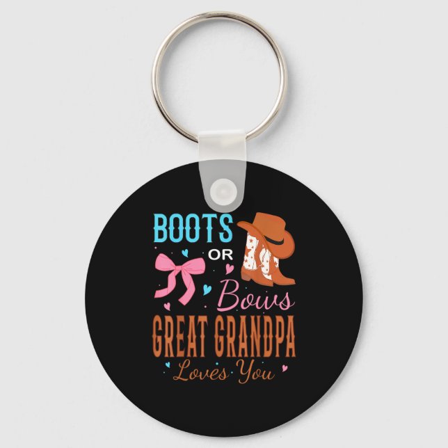 Porte-clés Boots Or Bows Great Grandpa Loves You Gender Revea (Recto)