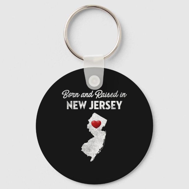 Porte-clés Born And Raised In New Jersey - New Jersey Nj  (Recto)