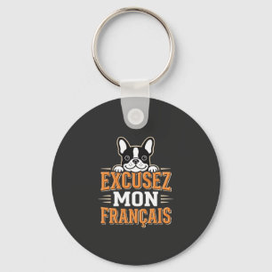 Porte-clés Bouledogue Français Excusez Mon Français Design