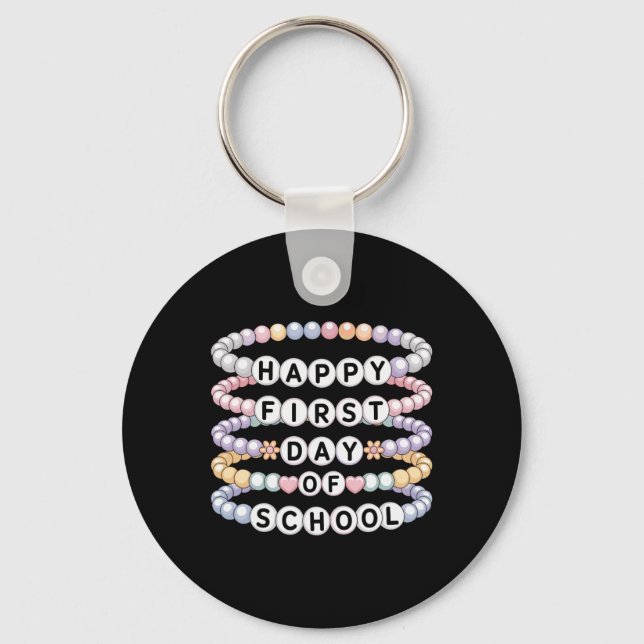 Porte-clés Bracelets de retour à l'école Premier jour d'école (Recto)