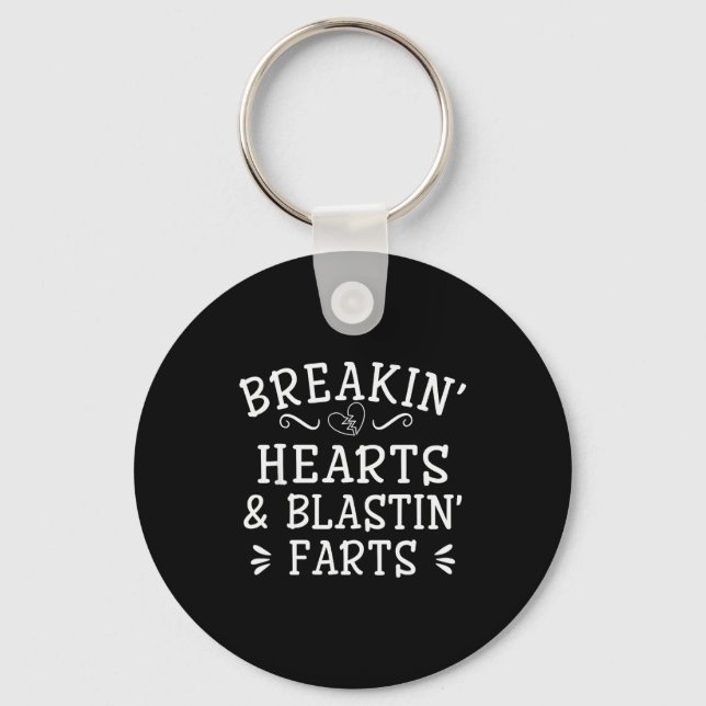 Porte-clés Breaking Hearts And Blasting Farts Kids Funny  (Recto)