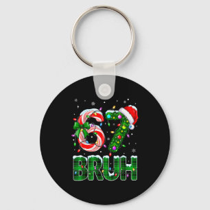 Porte-clés Bruh 67 Six Seven 6 7 Mème Sapin de Noël Bonbon Ca