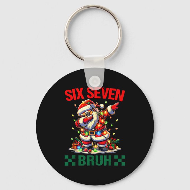 Porte-clés Bruh 67 Six Seven Funny Christmas Santa Claus 6 7  (Recto)