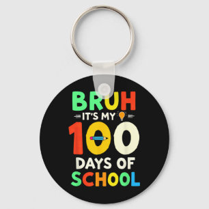 Porte-clés Bruh C'Est Mes 100 Jours D'Enseignant Étudiant 1