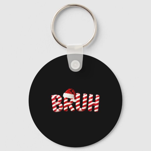 Porte-clés Bruh Christmas Kids Girls Boys Funny Christmas Hum (Recto)