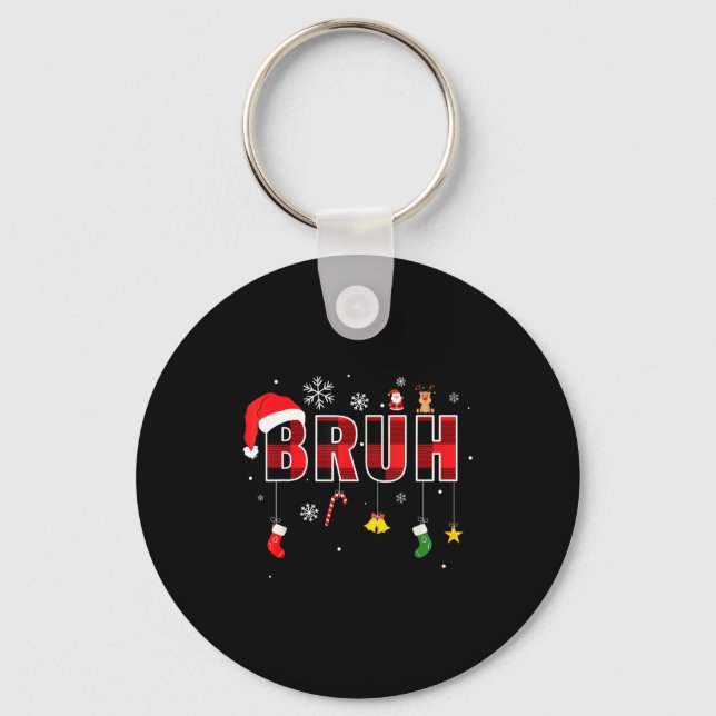 Porte-clés Bruh Funny Christmas Red Plaid Teens Boys Kids Xma (Recto)