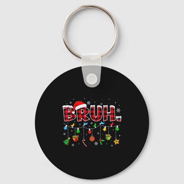 Porte-clés Bruh Funny Christmas Red Plaid Teens Boys Kids Xma (Recto)