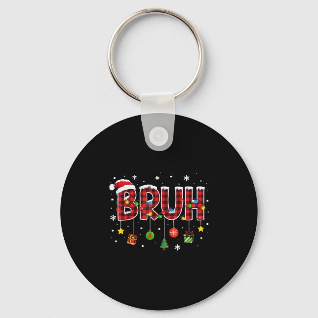 Porte-clés Bruh Funny Noël Plaid Ados Garçons Enfants Xmas Pa (Recto)