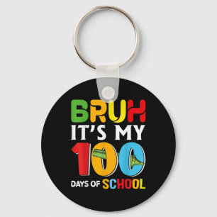 Porte-clés Bruh Happy 100 Jours D'École Drôle Enfants Happy 1