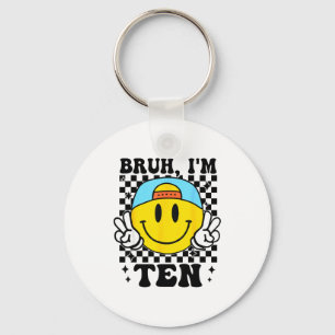Porte-clés Bruh j'ai 10 ans 10e anniversaire Groovy garçons f