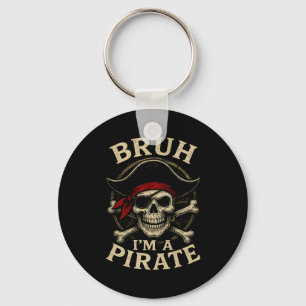Porte-clés Bruh Je suis un Pirate Lazy Pirate Hallow costume