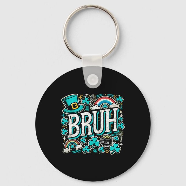 Porte-clés Bruh Jour de la Saint Patrick Boys St Pats Bruh Mè (Recto)