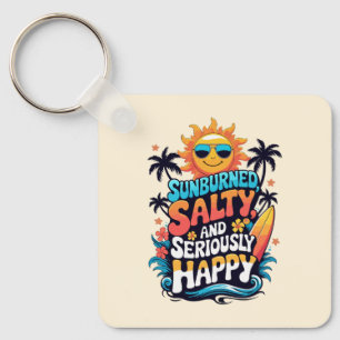 Porte-clés Brûlé, Salé et Heureux – Vibes Rétro de Plage