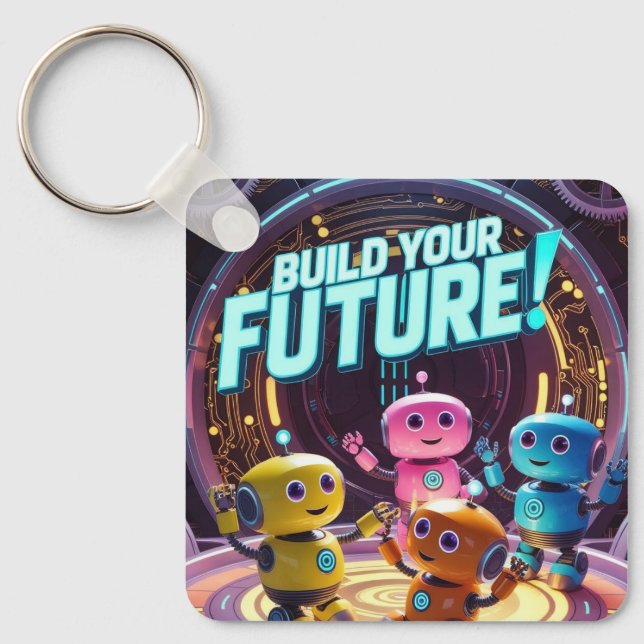 Porte-clés Build Your Future with Kids in Space (Recto)