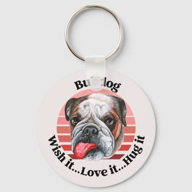 Porte-clés Bulldog drôle de citation porte - clé (Recto)