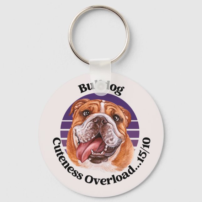 Porte-clés Bulldog drôle de citation porte - clé (Recto)