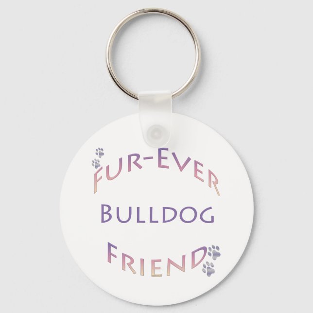 Porte-clés Bulldog Furever (Recto)