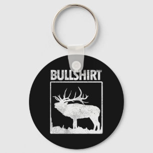 Porte-clés Bullshirt Funny Bull Elk Deer Buck Bow Chasse Hun