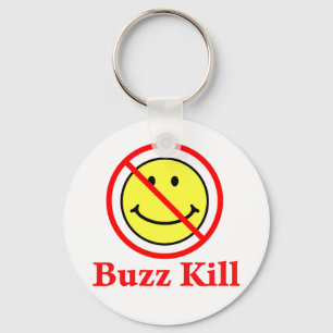Porte-clés Buzz Kill