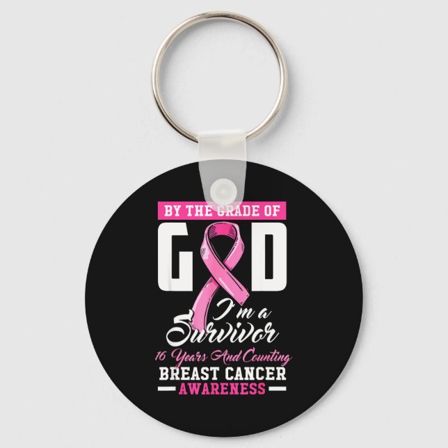 Porte-clés By The Grace Of God Survivor 16 Year Breast Cancer (Recto)